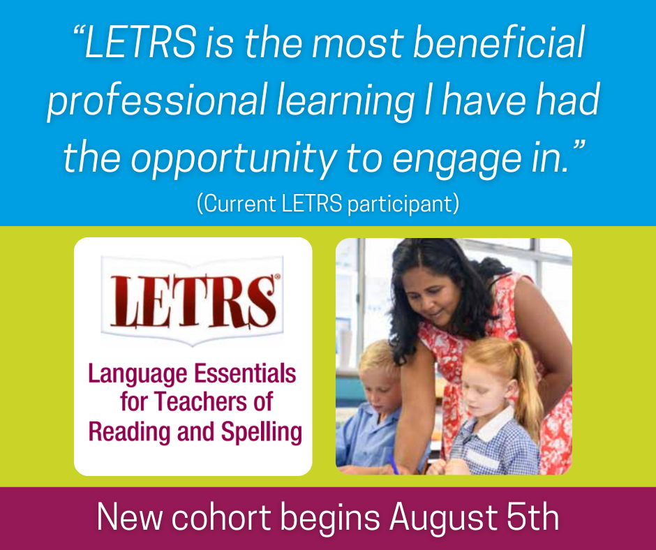 ⭐️ We have a new LETRS cohort starting soon! ⭐️ The LETRS course ...