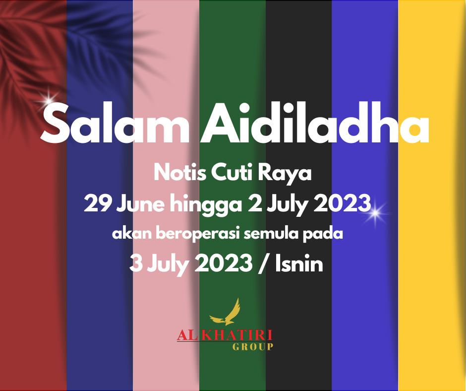 Makluman Cuti Raya Aidiladha 1443H... - Al Khatiri Restaurant