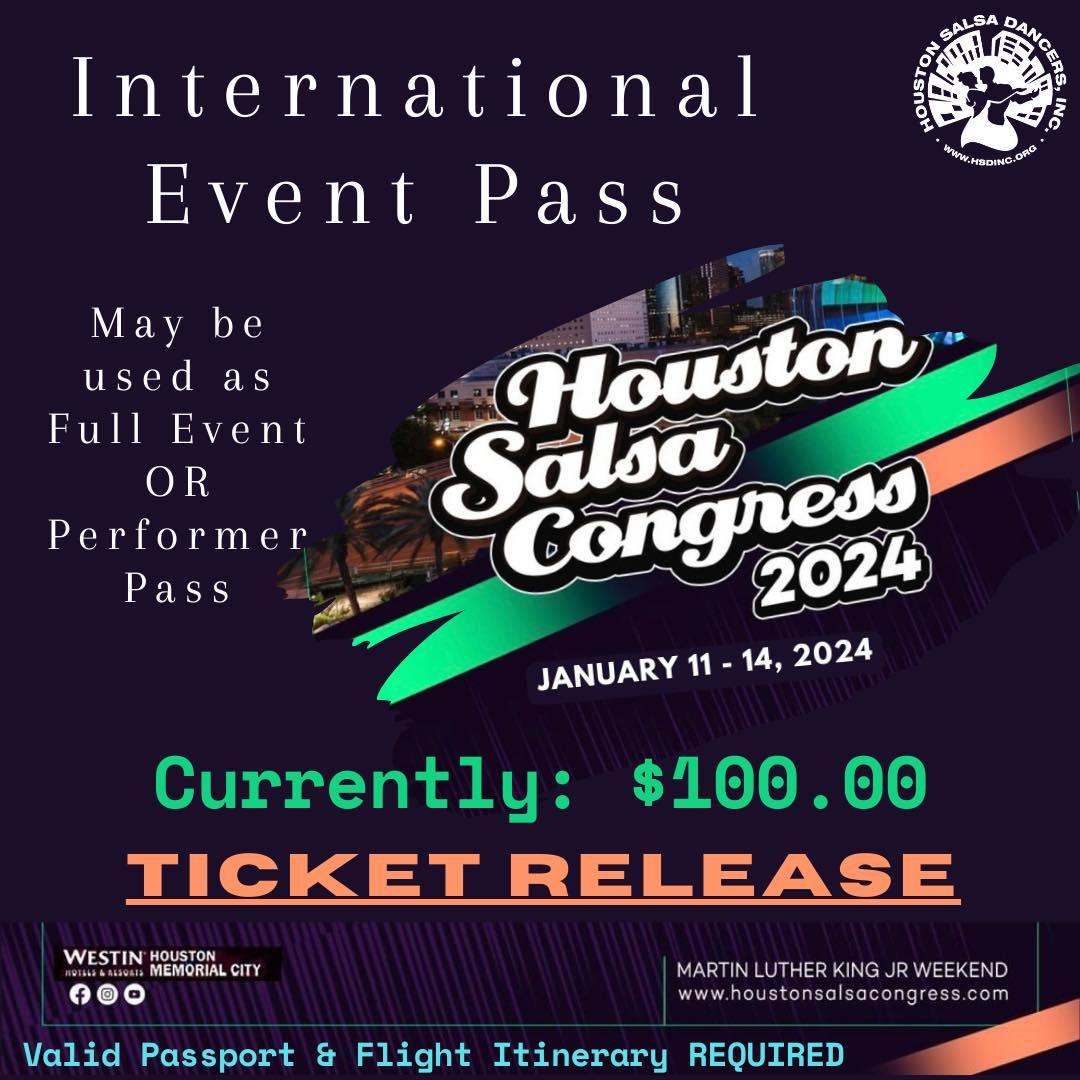 📣📣Our International Pass is now... - Houston Salsa Congress | Facebook