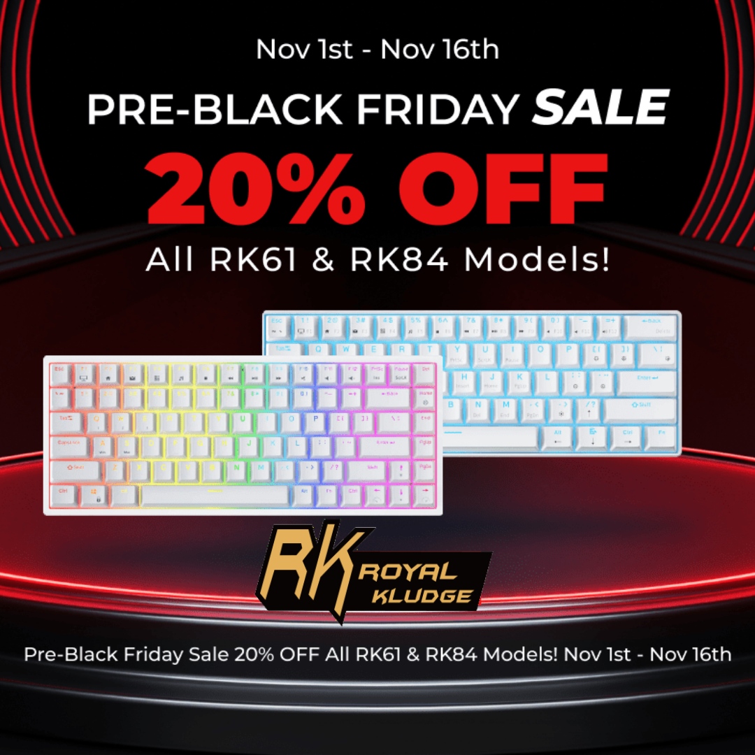 RK ROYAL Kludge - Our Pre-Black Friday sale is HERE! Get... | Facebook