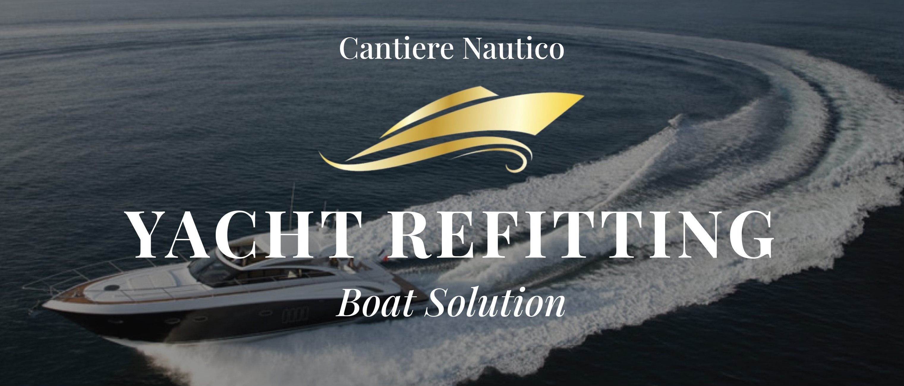 Cantiere Nautico Yacht Refitting | Paratico