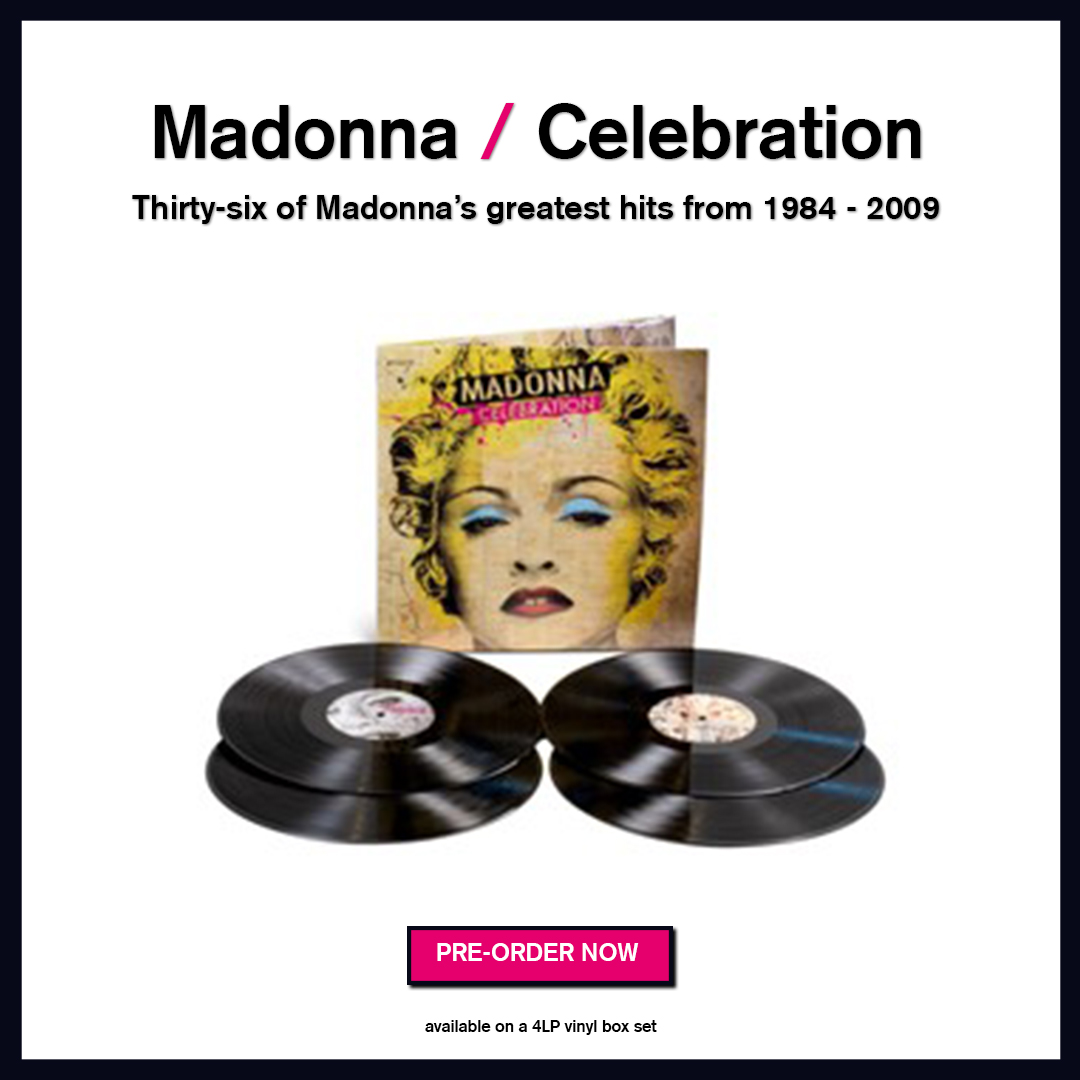 🎵 NEW: Madonna / Celebration available on a 4LP vinyl box set