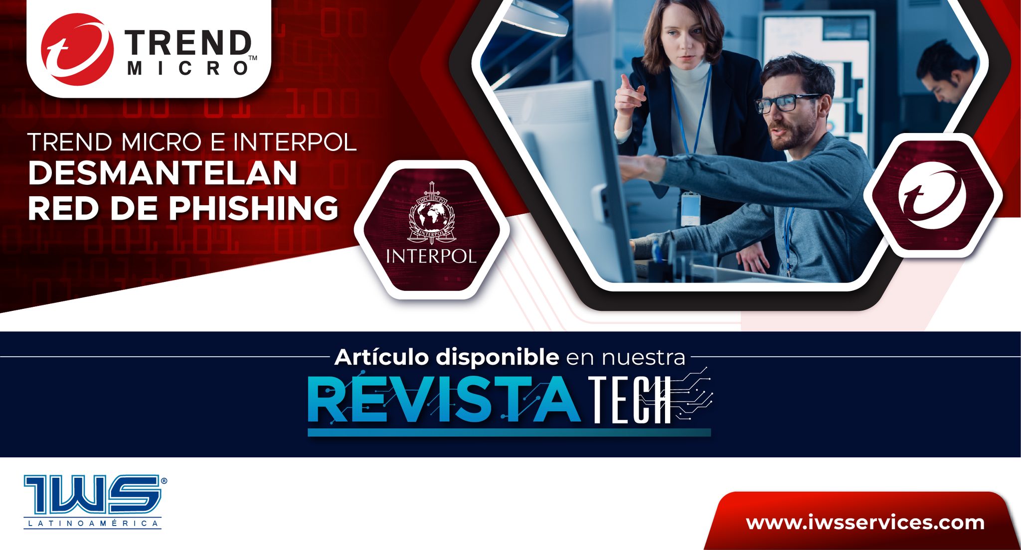 Redinet - ⚠️EN ALERTA CON LA INTERPOL!!⚠️ 🔴Trend Micro líder global en ...