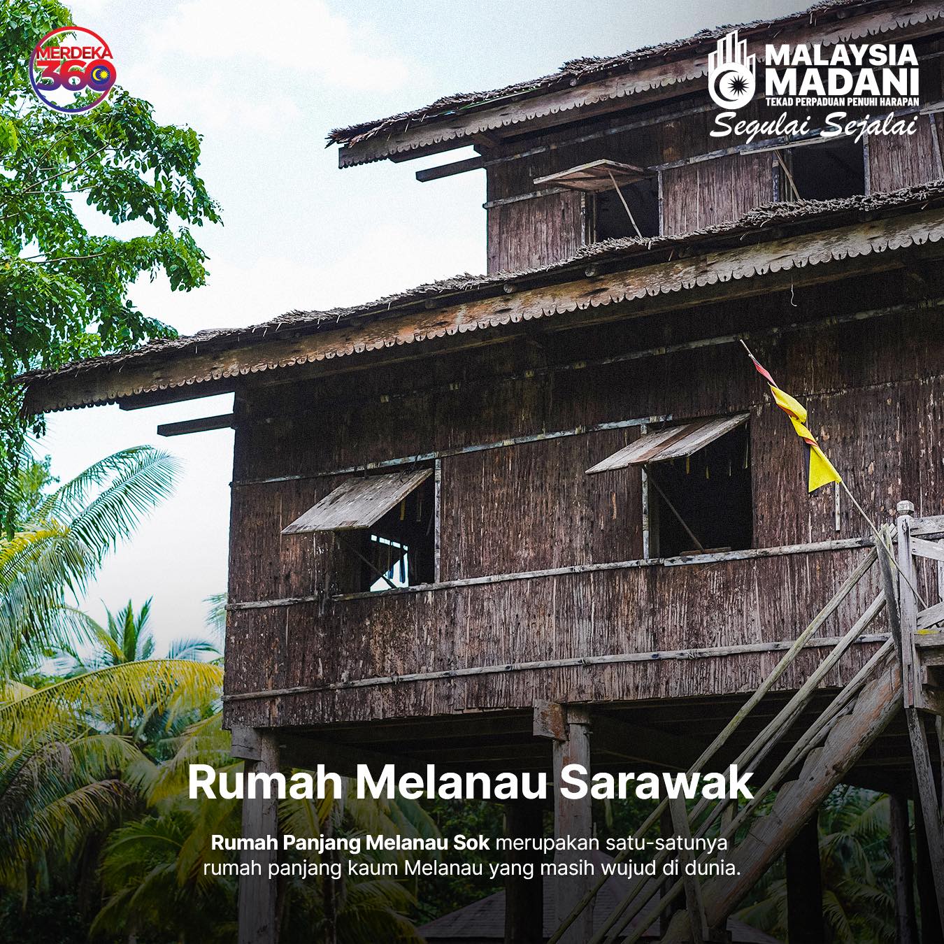 Merdeka360 - Struktur asas rumah panjang ini diperbuat daripada pokok ...