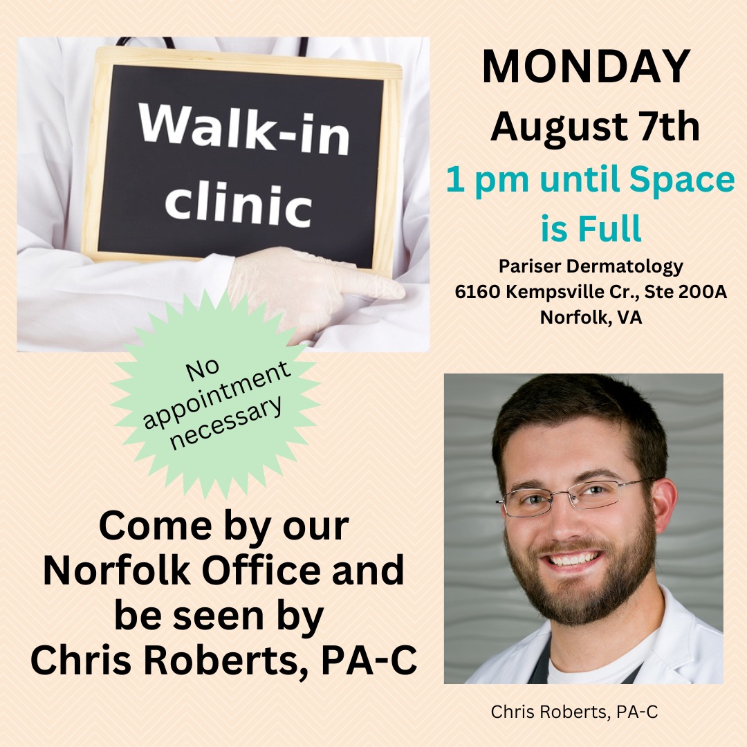 ⭐️Walk-In Clinic this... - Pariser Dermatology Specialists | Facebook