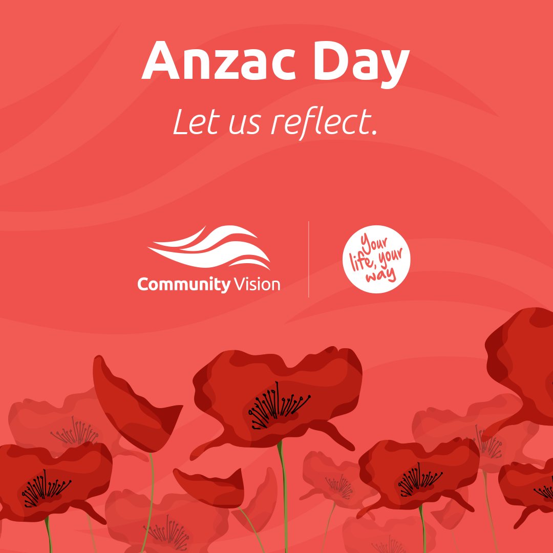 🌺🕊️ On Anzac Day, we... - Community Vision Australia Limited