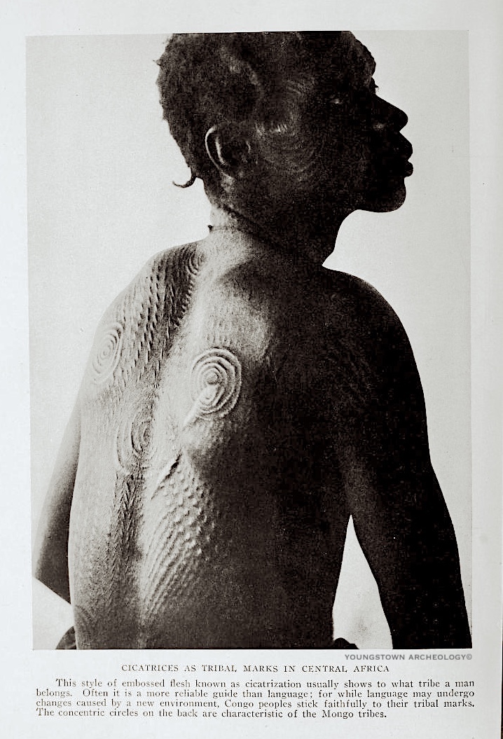 SCARIFICATION Men from the western... - Youngstown Archeology | Facebook