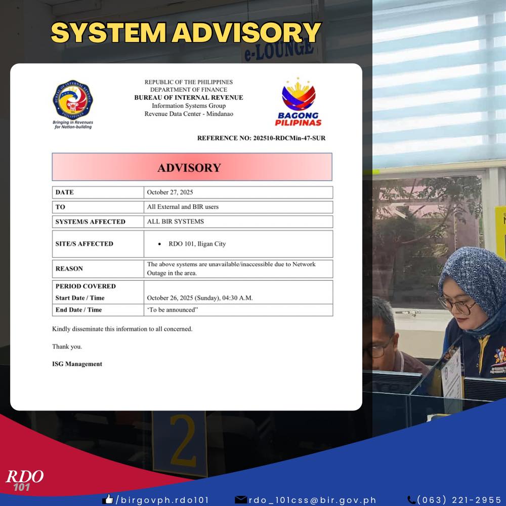 BIR - 📢𝐒𝐘𝐒𝐓𝐄𝐌 𝐀𝐃𝐕𝐈𝐒𝐎𝐑𝐘📢 Please be informed that 𝐚𝐥𝐥 𝐁𝐈𝐑 𝐬𝐲𝐬𝐭𝐞𝐦𝐬 𝐢𝐧 𝐑𝐃𝐎 ...