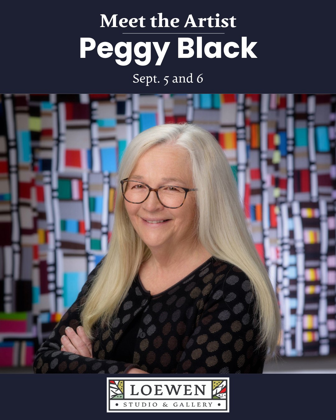 Meet the Artist: Peggy Black... - Loewen Studio & Gallery | Facebook