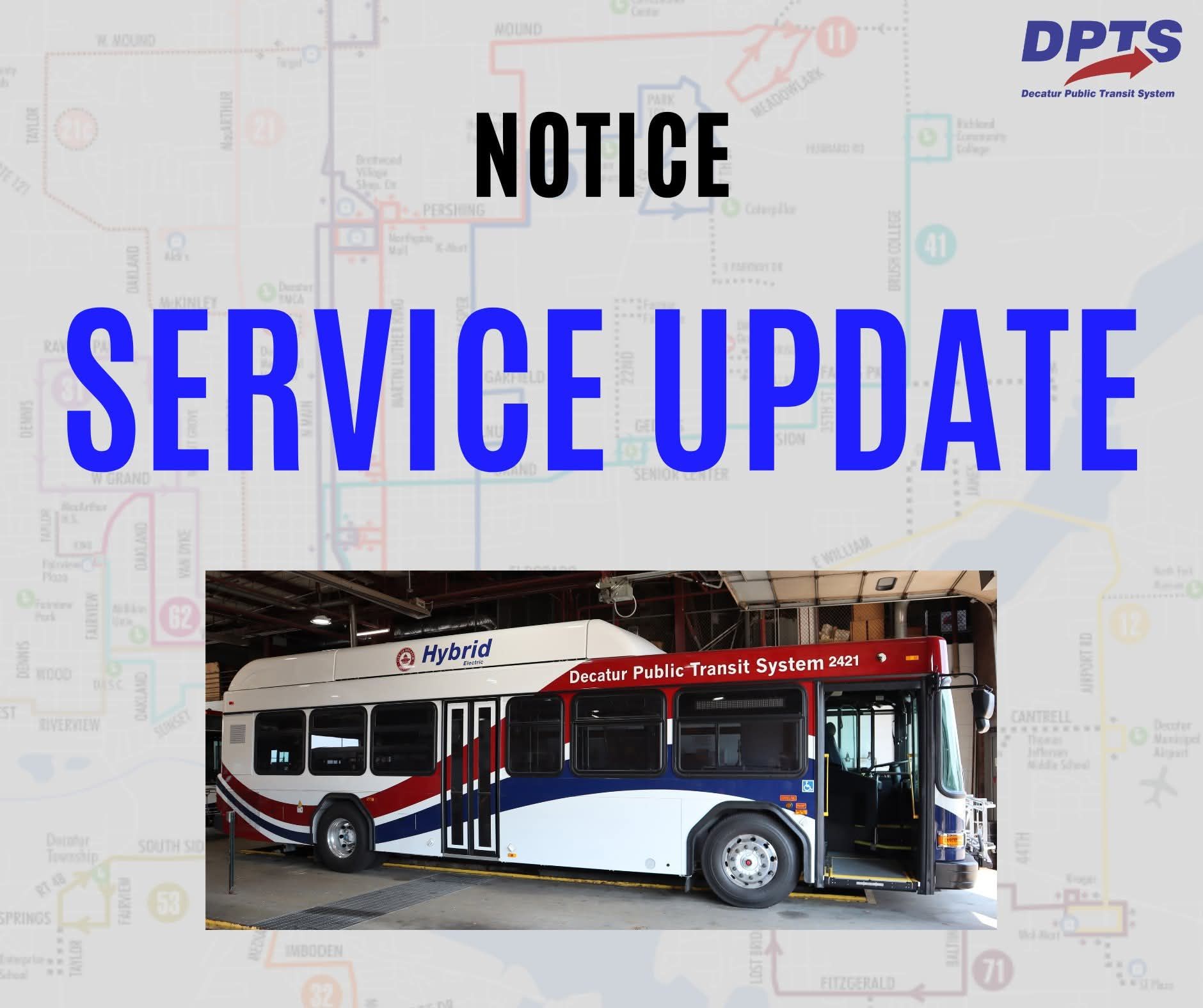 Service update for Sunday,... - Decatur Public Transit | Facebook
