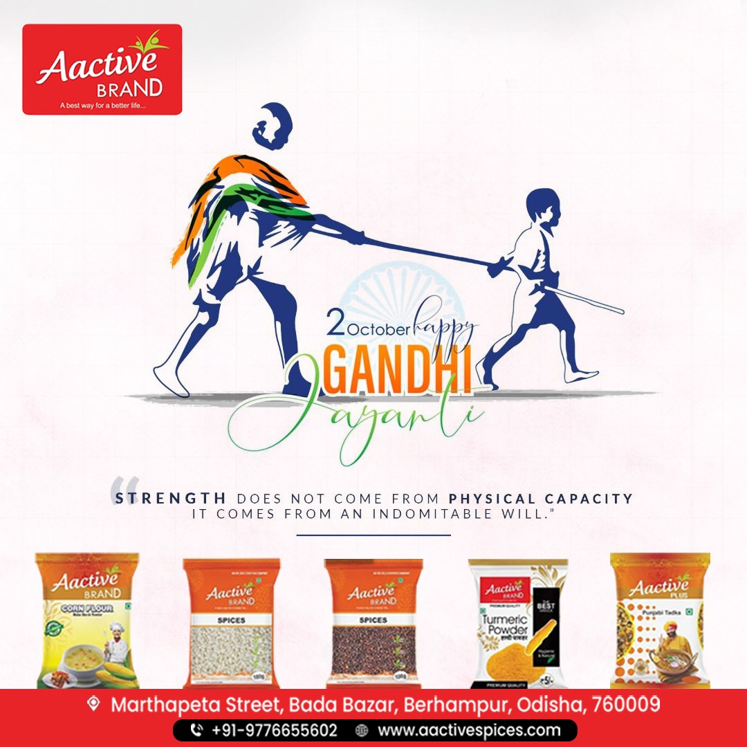 Aactive - Remembering the Father of the Nation who taught us the power ...