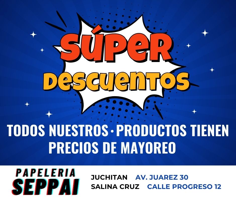 Papelería Seppai | Juchitán de Zaragoza