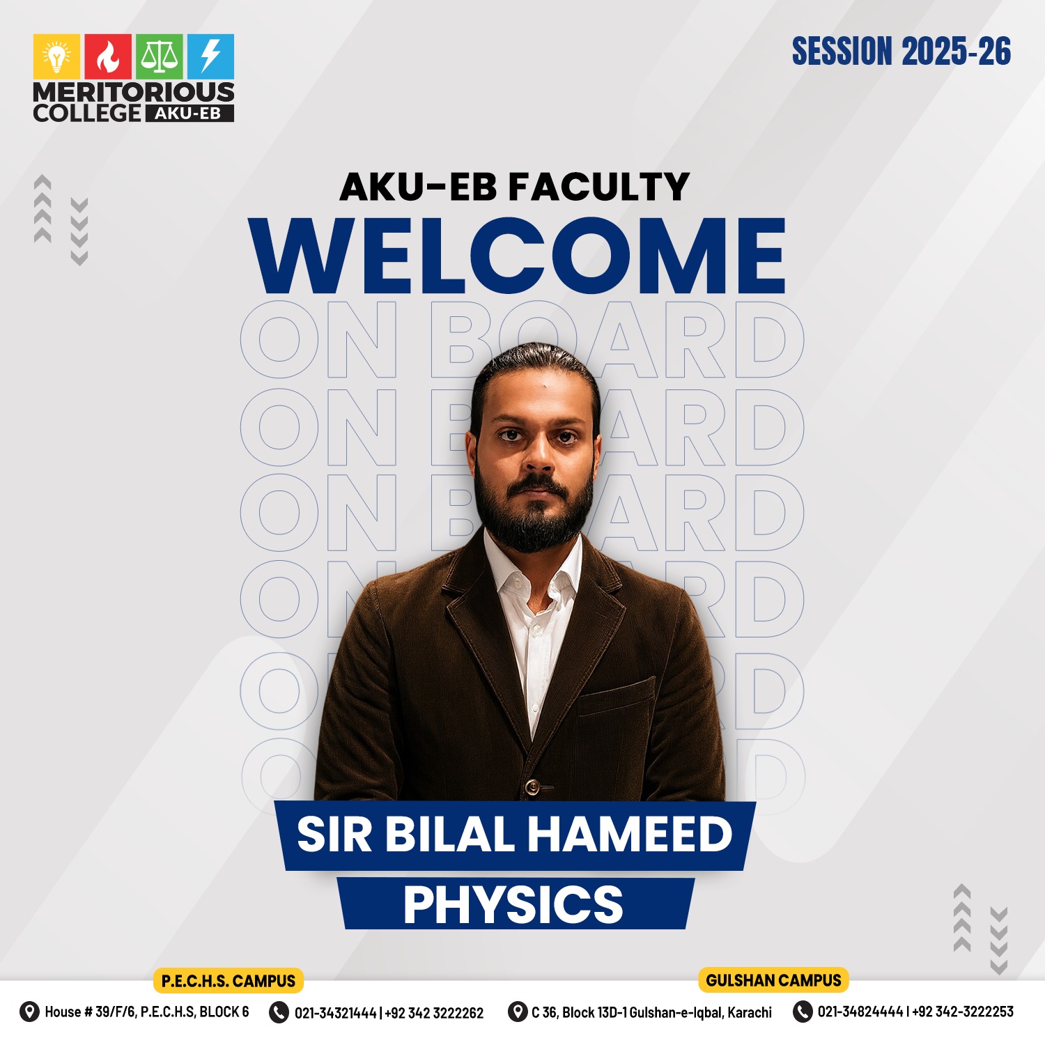 Meritorious - Meritorious College AKU-EB proudly welcomes Sir Bilal ...