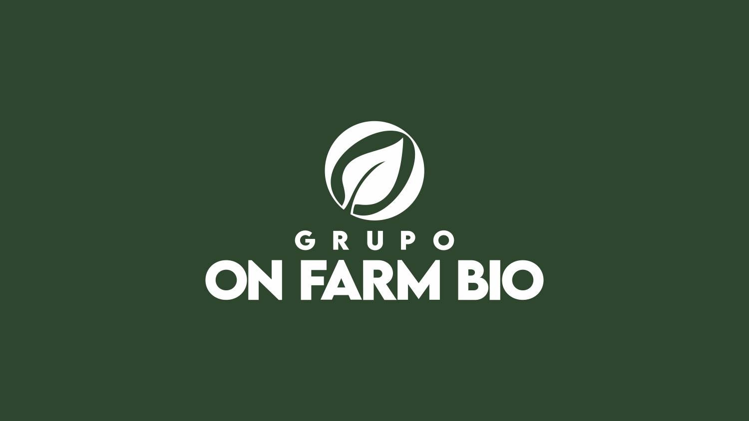 O Grupo On Farm Bio está onde o futuro da agricultura acontece ...