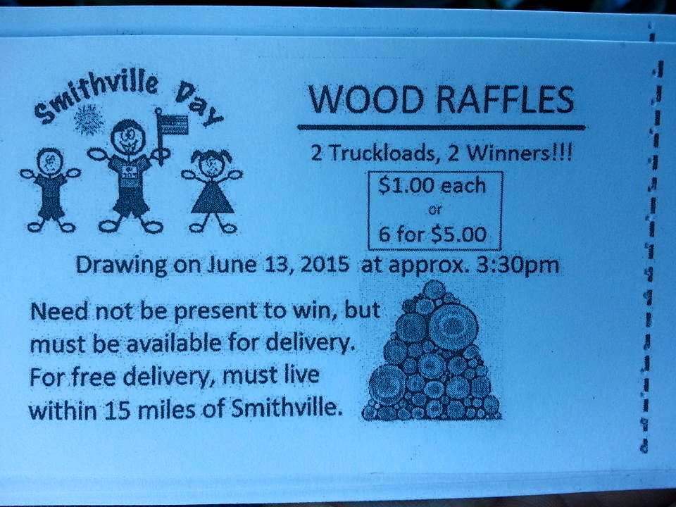 Smithville Day - Wood Raffle tickets now available at... | Facebook