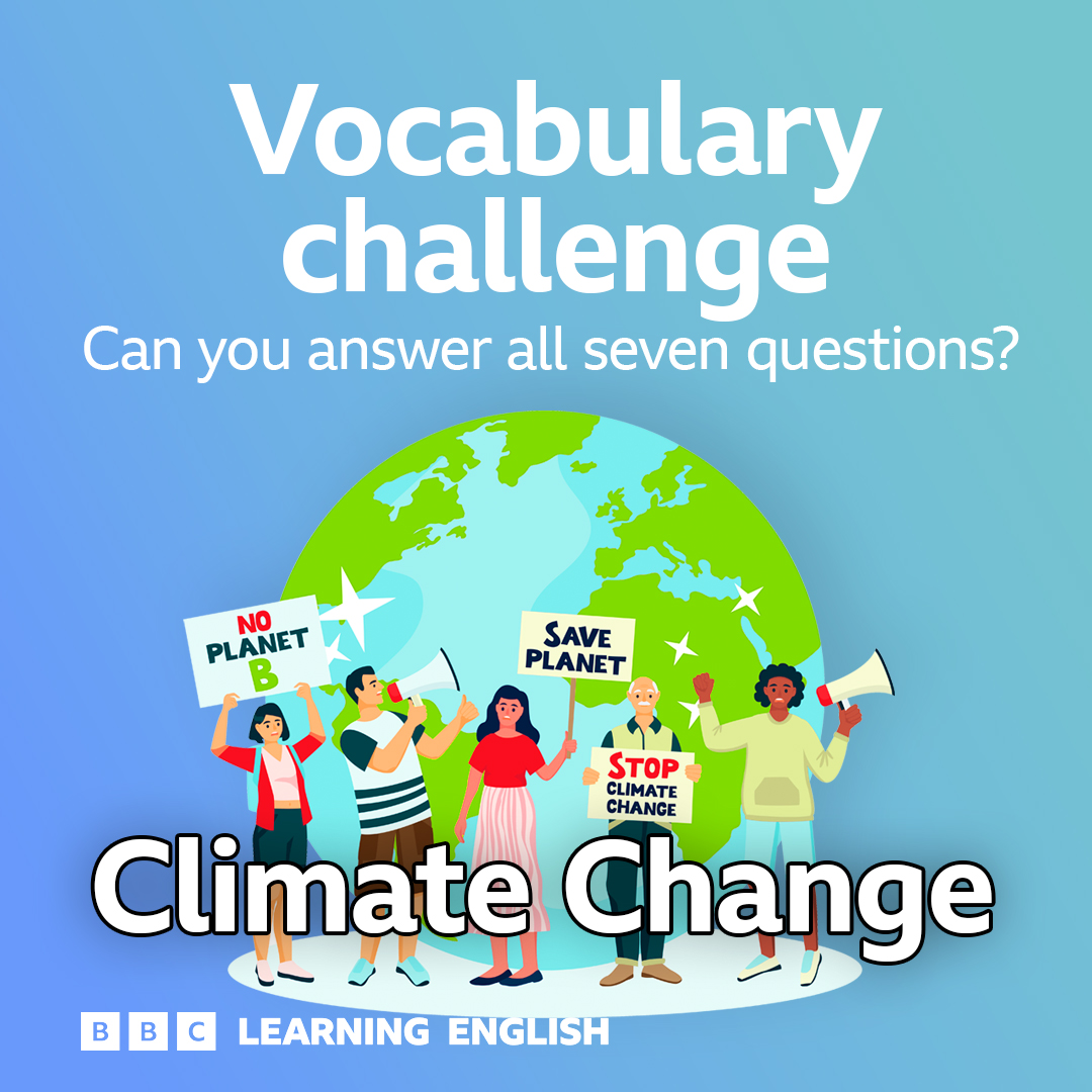 Climate change is something that... - BBC Learning English | Facebook