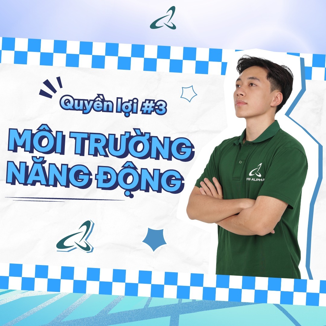 FBF - 💙 Môi trường làm việc năng động FBF Alpha là nơi khi vừa bước vào ...