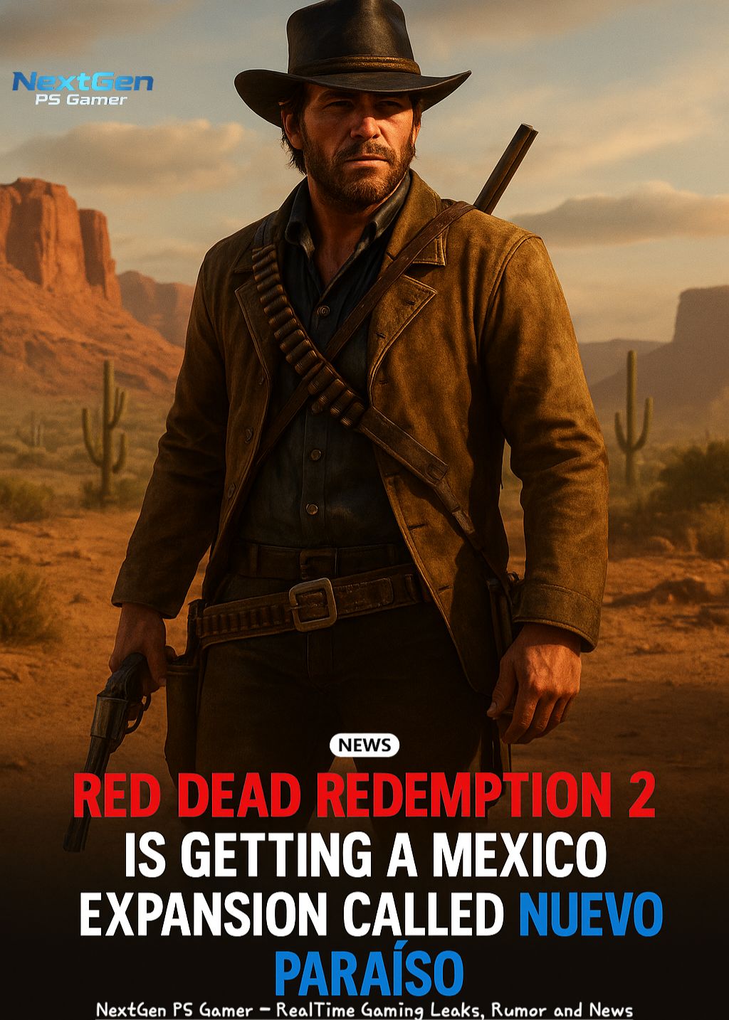 NextGen - RED DEAD REDEMPTION 2 IS GETTING A MEXICO EXPANSION CALLED ...