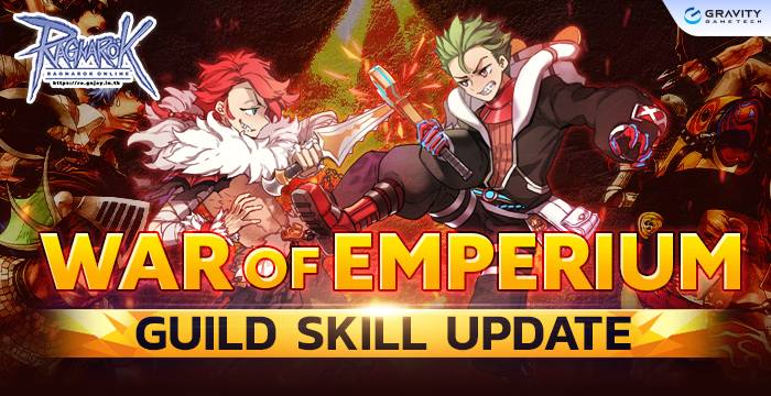 WoE Guild Skill Update มาแล้ว!... - Ragnarok Gravity Thailand | Facebook