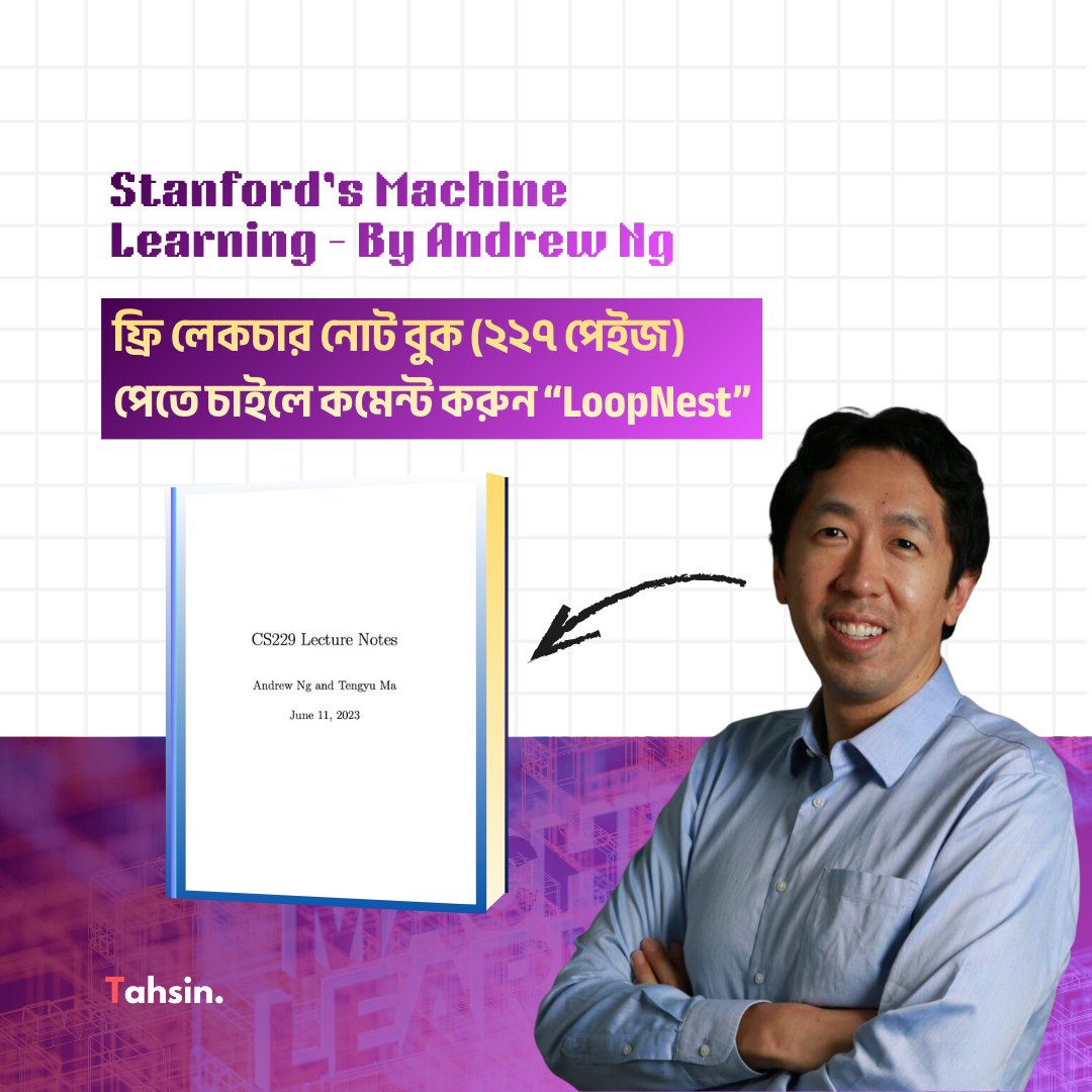 Tahsin Ahmad - Stanford’s Machine Learning - by Andrew Ng... | Facebook