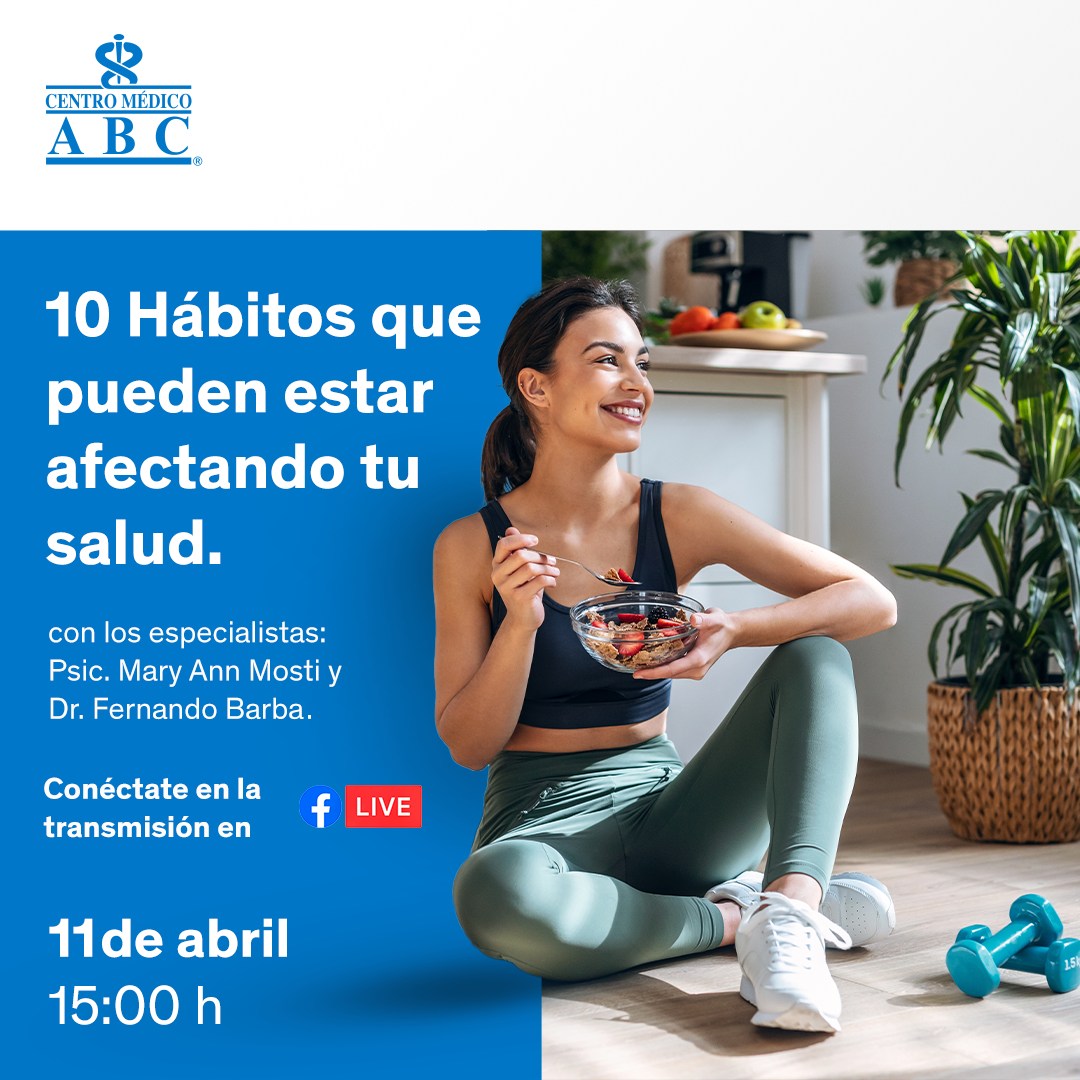 ¿Sabías que algunos hábitos pueden... - Centro Médico ABC