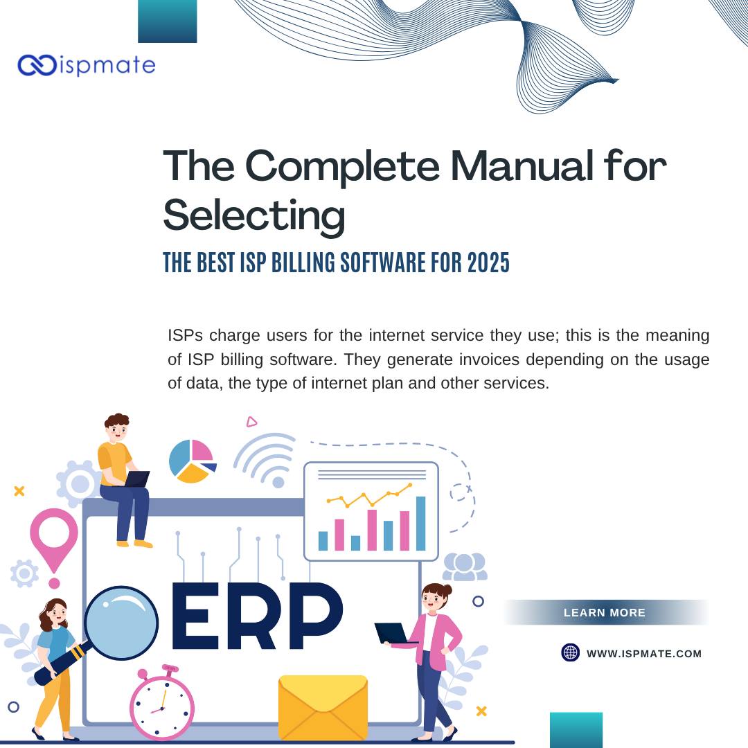 Ispmate - 💡 The Ultimate Guide to Choosing ISP Billing... | Facebook