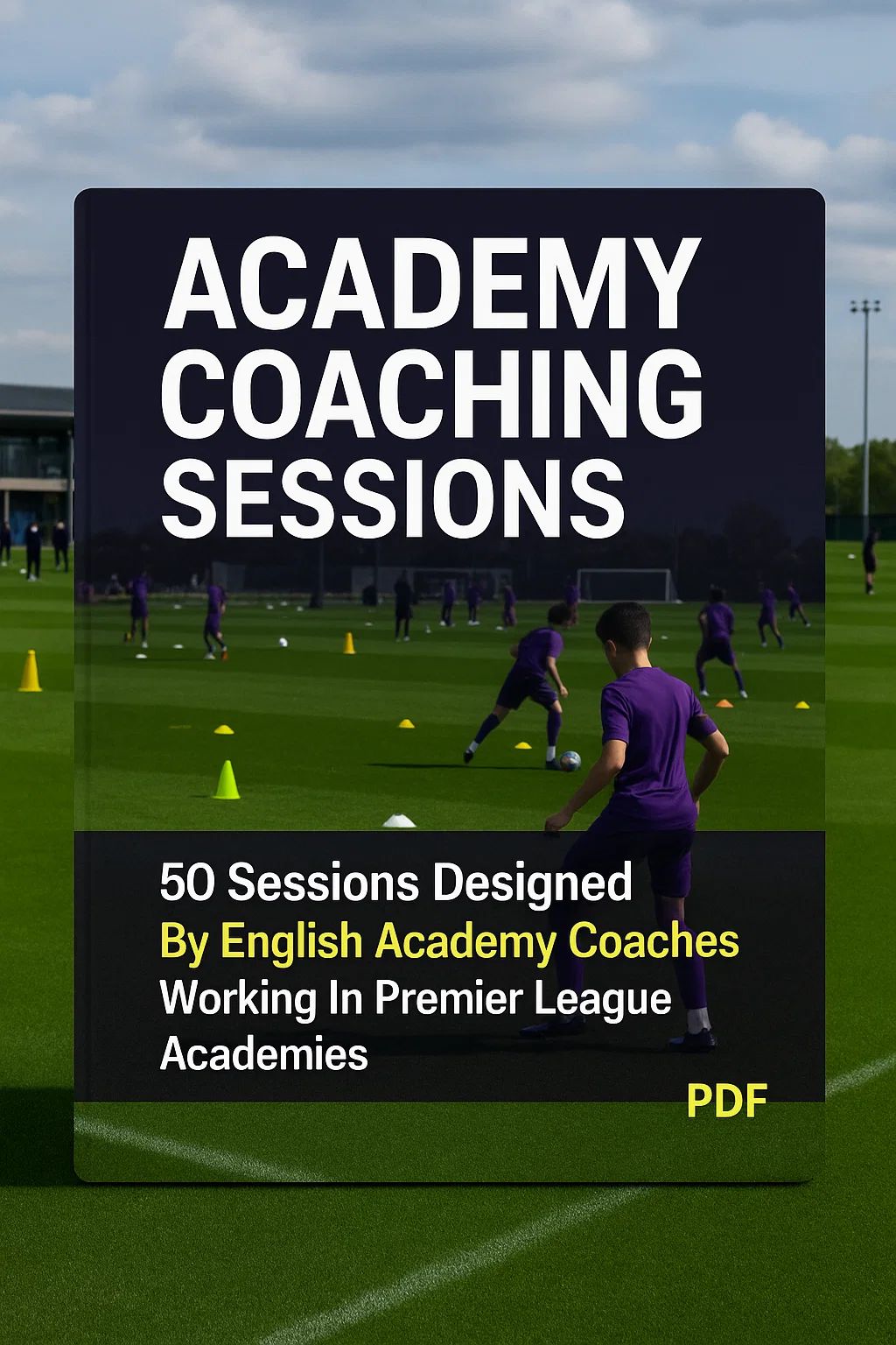 Football Coaches Network | Academy Coaching Sessions PDF | Facebook