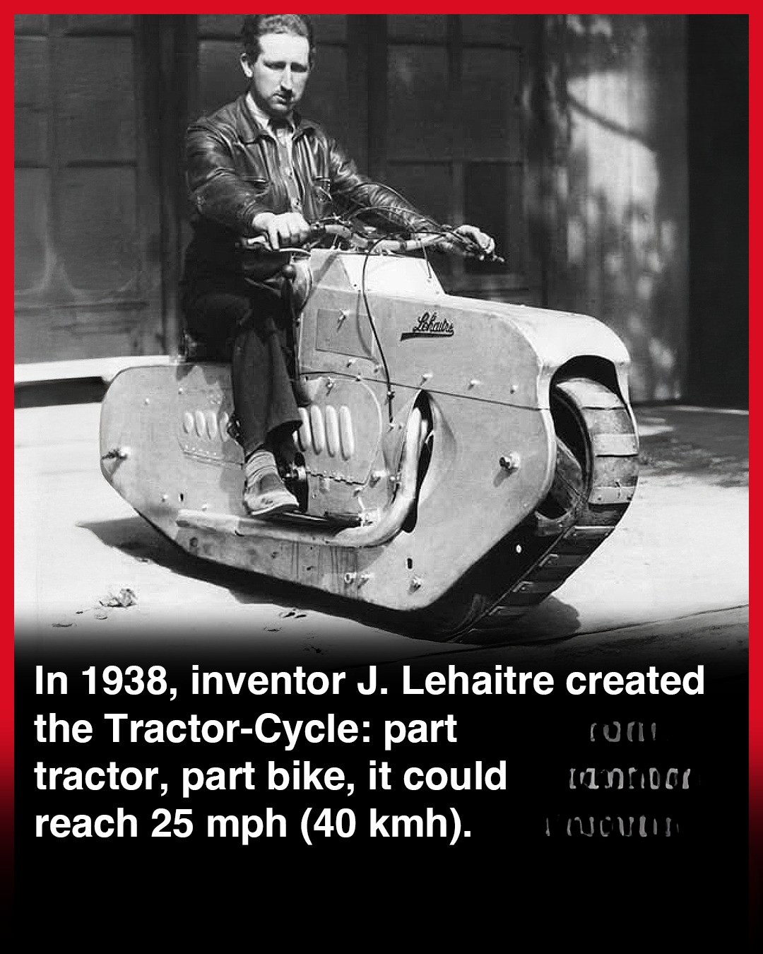 DAILY - In 1938, French inventor J. Lehaitre rolled out one of the most ...