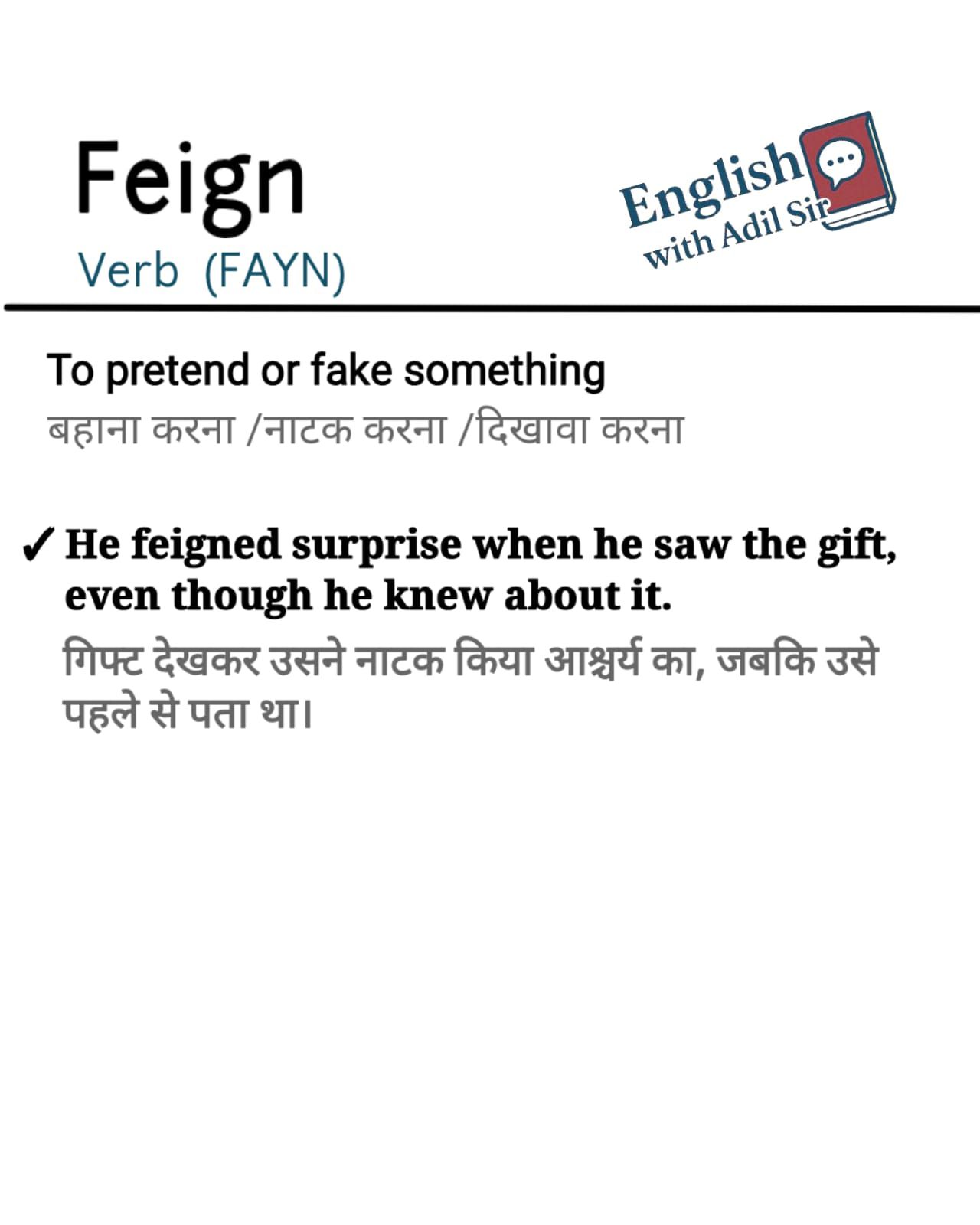 Feign | Learn New English word... - English with Aadil sir | Facebook