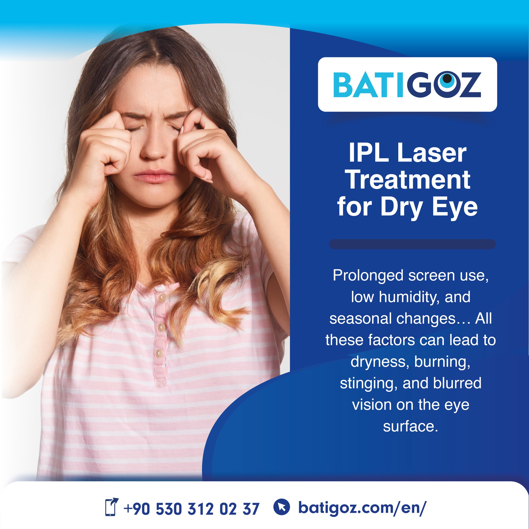 Batıgöz - 📌 IPL Laser Treatment for Dry Eye Prolonged screen use, low ...
