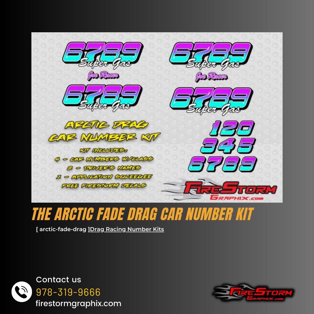 The Arctic Fade Drag Car Number Kit... - FireStorm Graphix