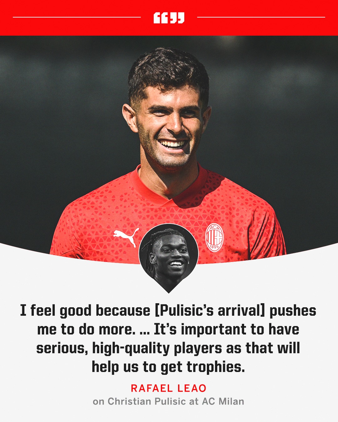 ESPN FC - Rafael Leao says Christian Pulisic improves AC... | Facebook