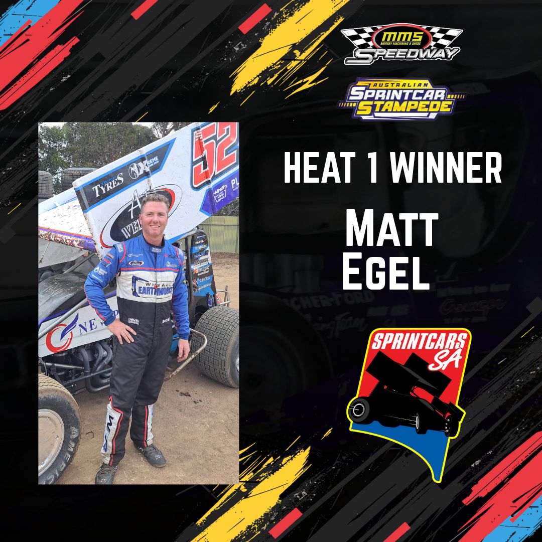 Sprintcars - Heat 1 win goes to Matt Egel Racing here at Murray Bridge ...