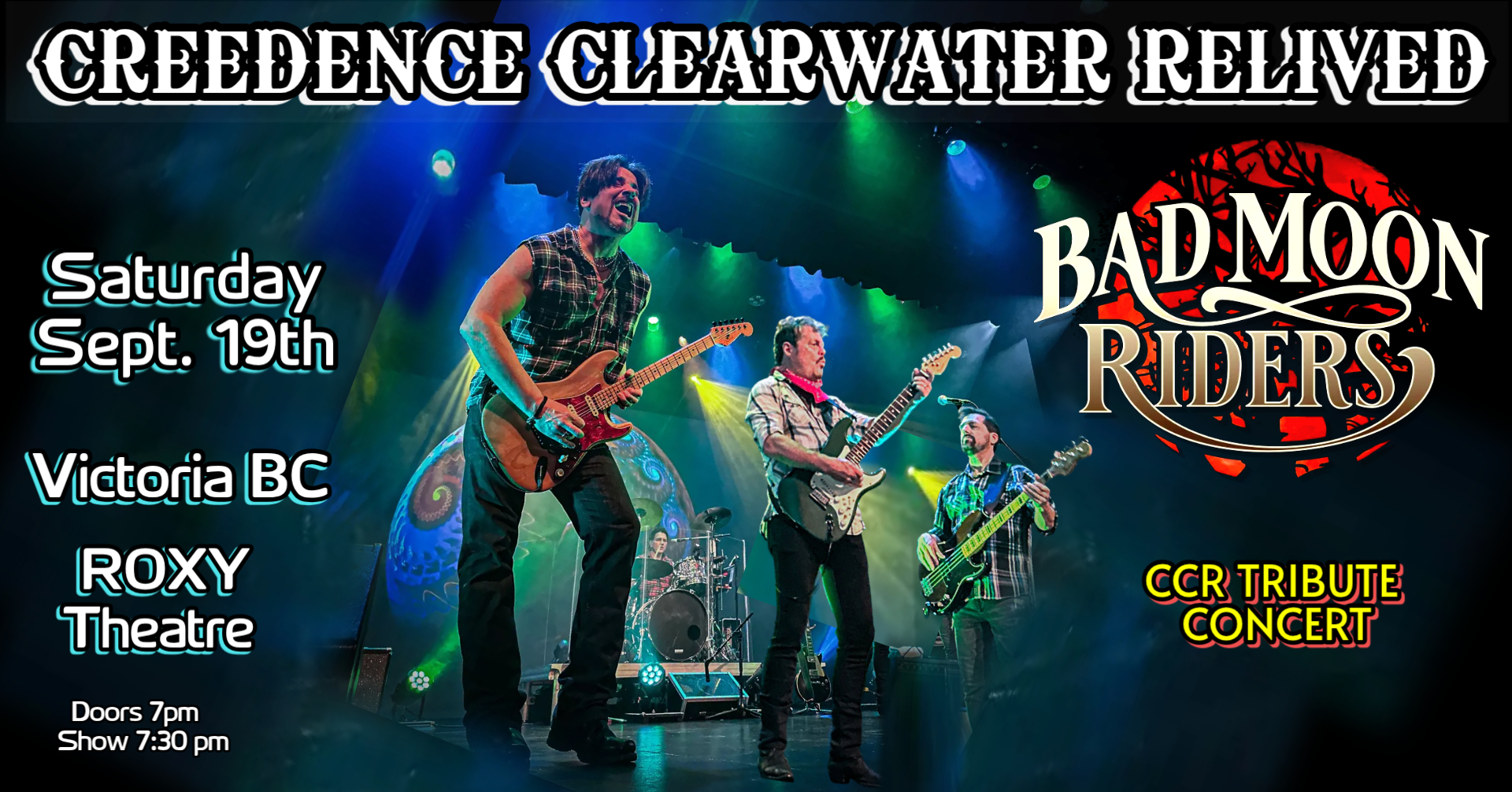 CREEDENCE CLEARWATER RELIVED~BAD MOON RIDERS CCR Tribute Concert ...