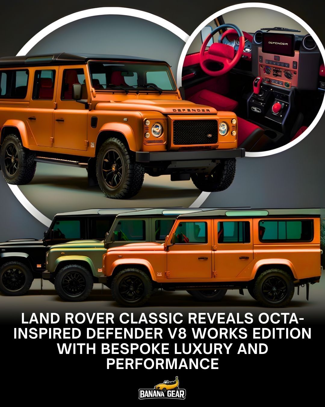 Banana - Land Rover Classic unveils Octa-inspired Defender V8 Works ...