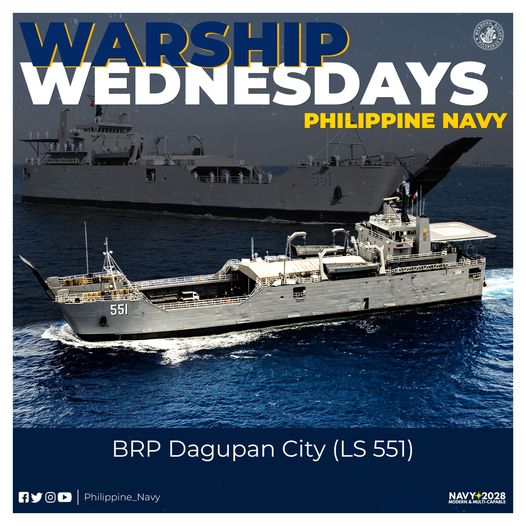 Philippine - WARSHIP WEDNESDAYS BRP Dagupan City (LS551) is the second ...