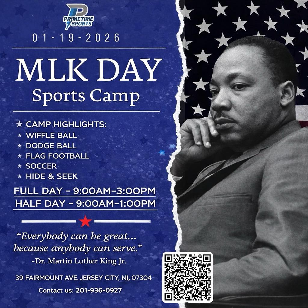 Primetime - MLK DAY SPORTS CAMP 🇺🇸 “Everybody can be great… because ...