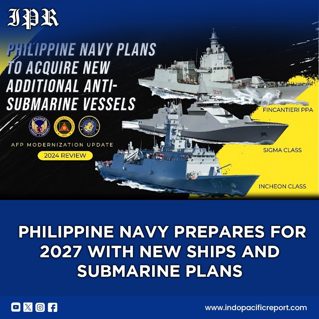 Philippine Navy Eyes Major... - IndoPacific Report | Facebook