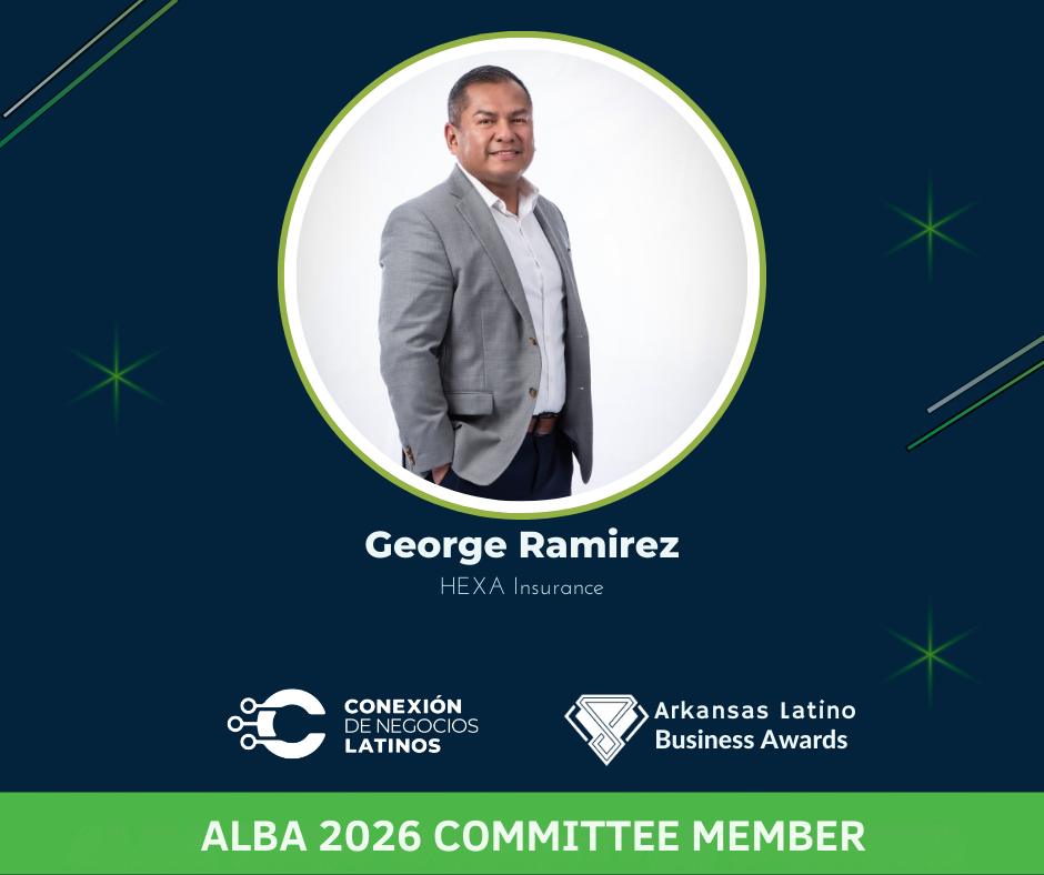 🌟 Welcome George Ramirez... - Arkansas Latino Business Awards | Facebook