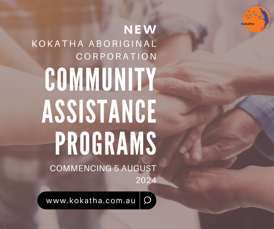 Kokatha - NEW KAC COMMUNITY ASSISTANCE PROGRAMS COMING SOON ⏰ The way ...
