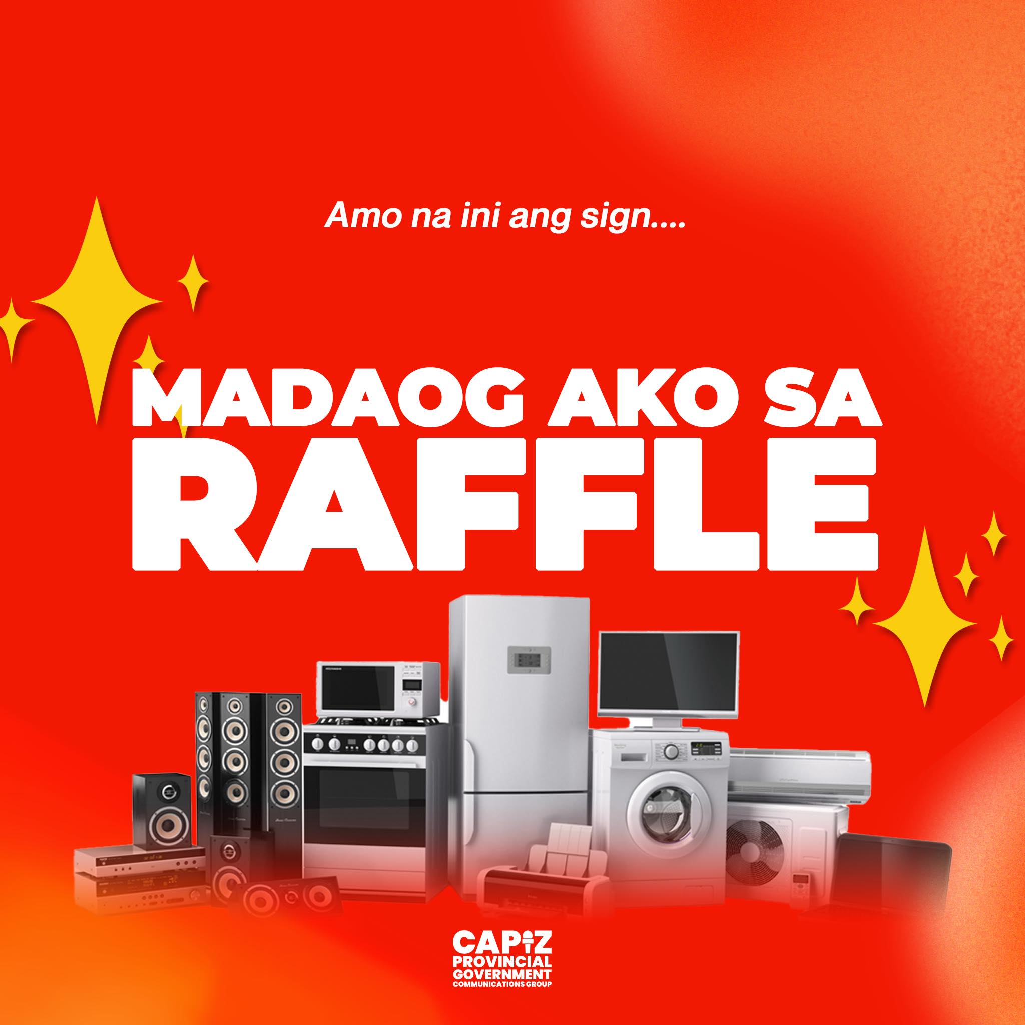 Capiz - 🚨 𝗥𝗔𝗙𝗙𝗟𝗘 𝗦𝗘𝗔𝗦𝗢𝗡 𝗡𝗔! 𝗞𝗮𝗴 𝘄𝗮𝗹𝗮 𝗻𝗮 𝗴𝘂𝗶𝗱 𝗶𝗻𝗶 𝘀𝗮𝗻𝗴 𝗮𝘁𝗿𝗮𝘀𝗮𝗻! 🥳 𝗠𝗔𝗗𝗔𝗢𝗚 ...