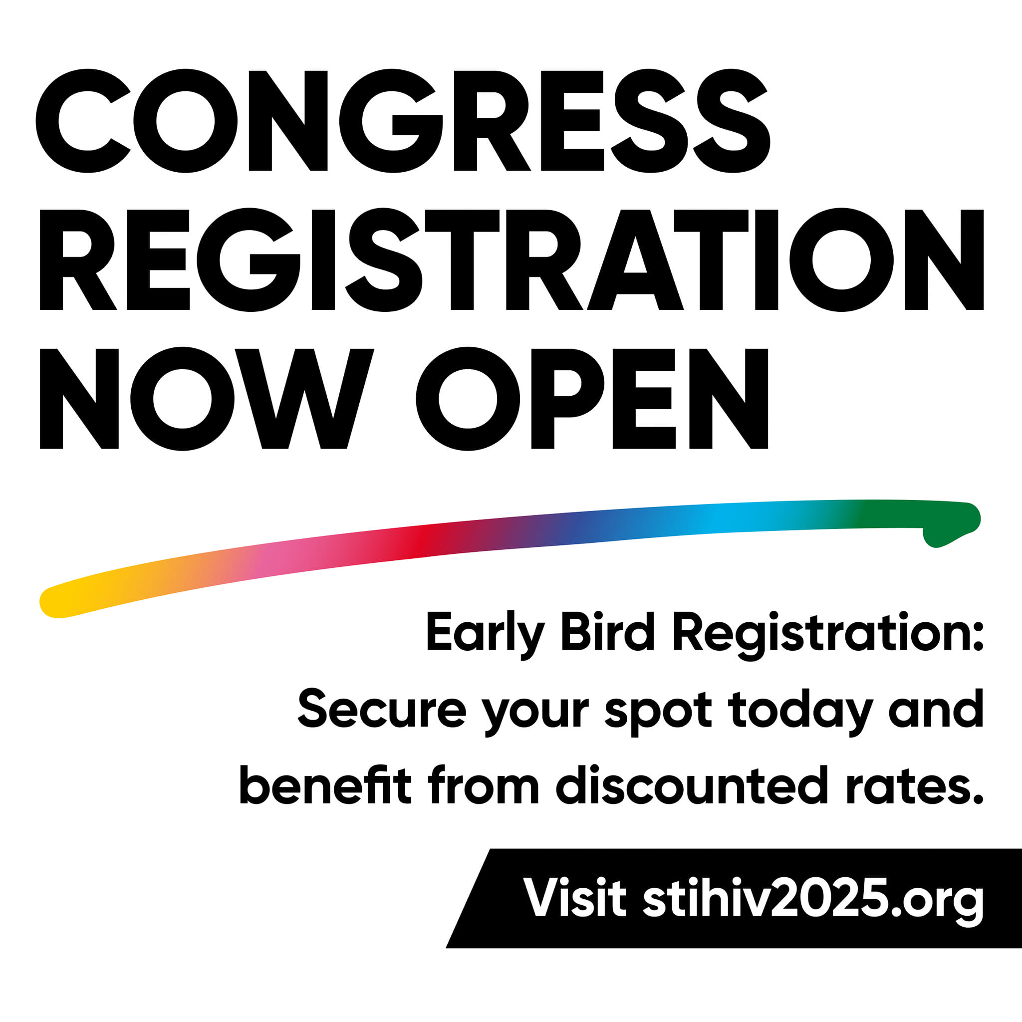 📢 Registration for the STI... - STI & HIV 2025 World Congress | Facebook