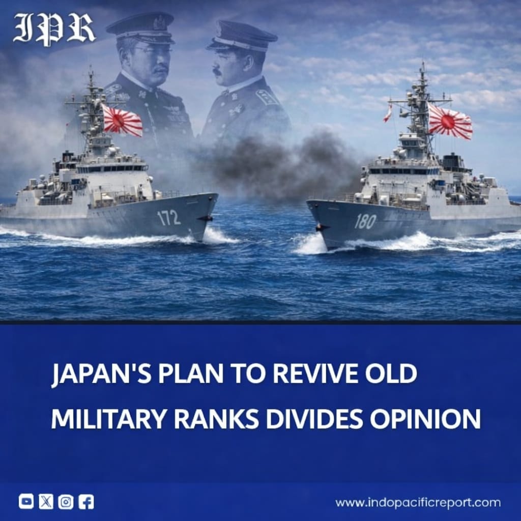 IndoPacific - Japan Plans to Revive WWII-Era Military Ranks Amid ...
