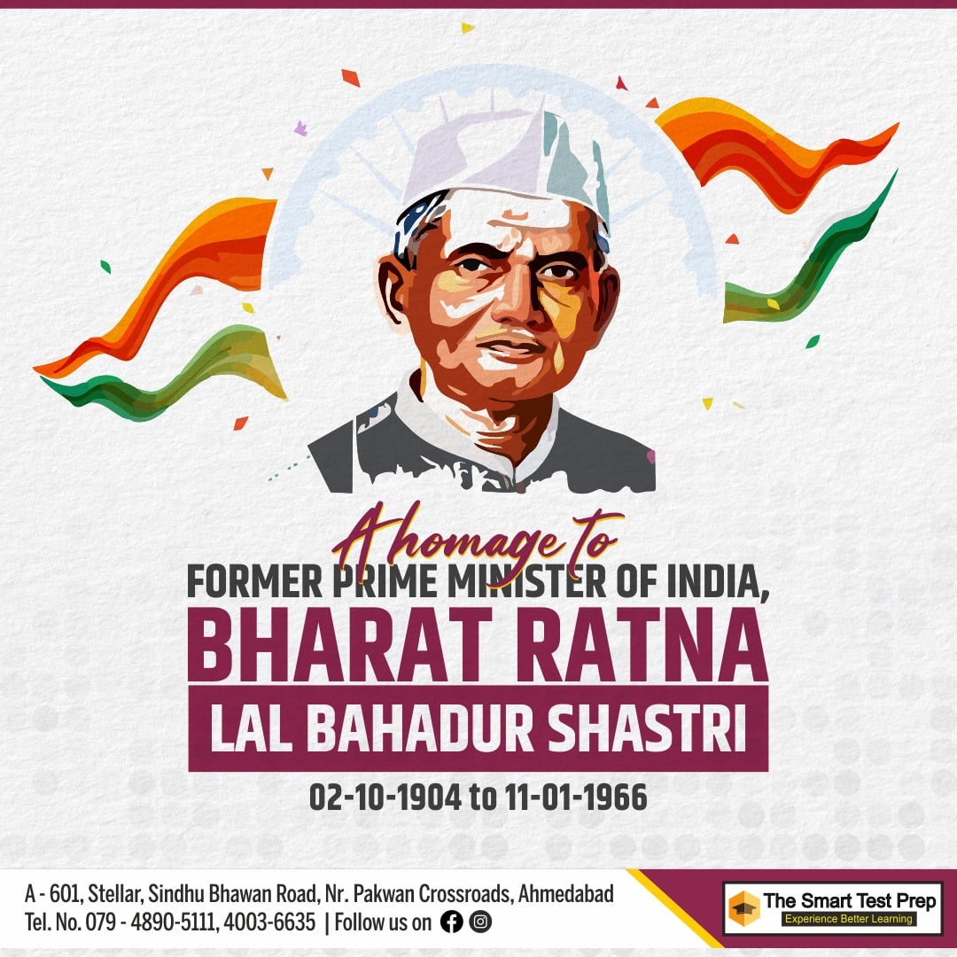 A humble tribute to Lal Bahadur... - The Smart Test Prep | Facebook
