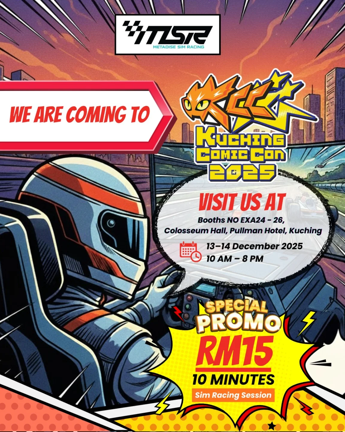 Metadise.io - 🚨 METADISE SIM RACING IS COMING TO KUCHING COMIC CON 2025 ...