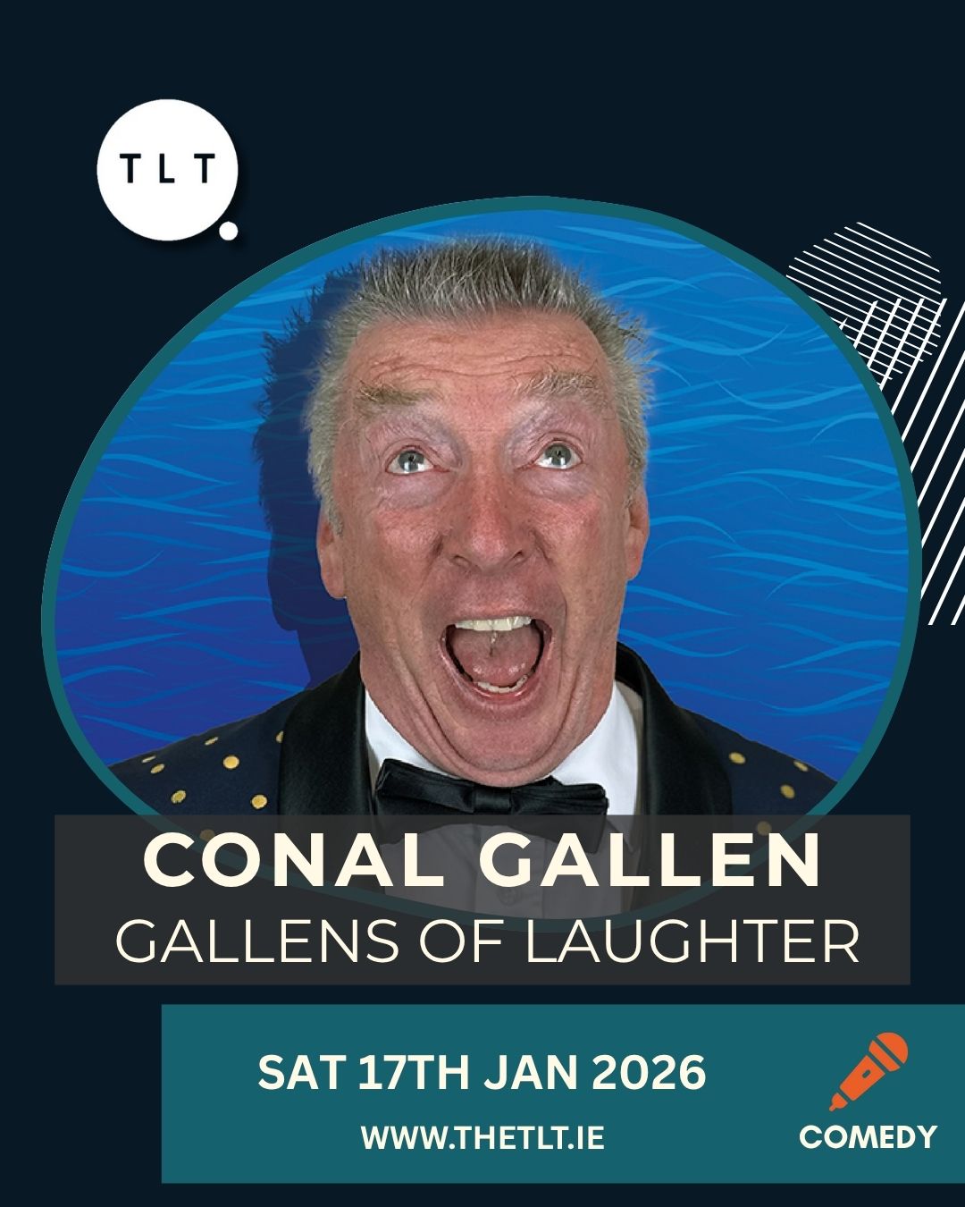 T.L.T - 🤣🎤 Ireland’s Funniest Man in Ireland’s Funniest Show! 🎤🤣 It’s ...