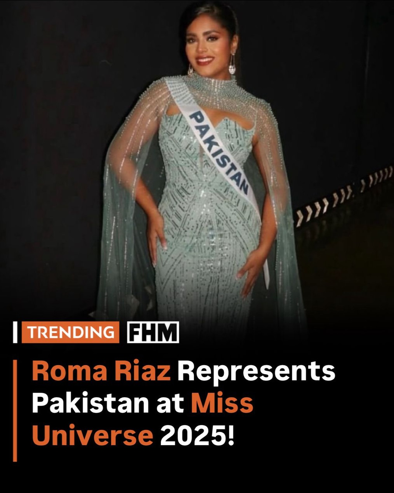 FHM - Our very own Roma Riaz is set to shine on the global stage at ...