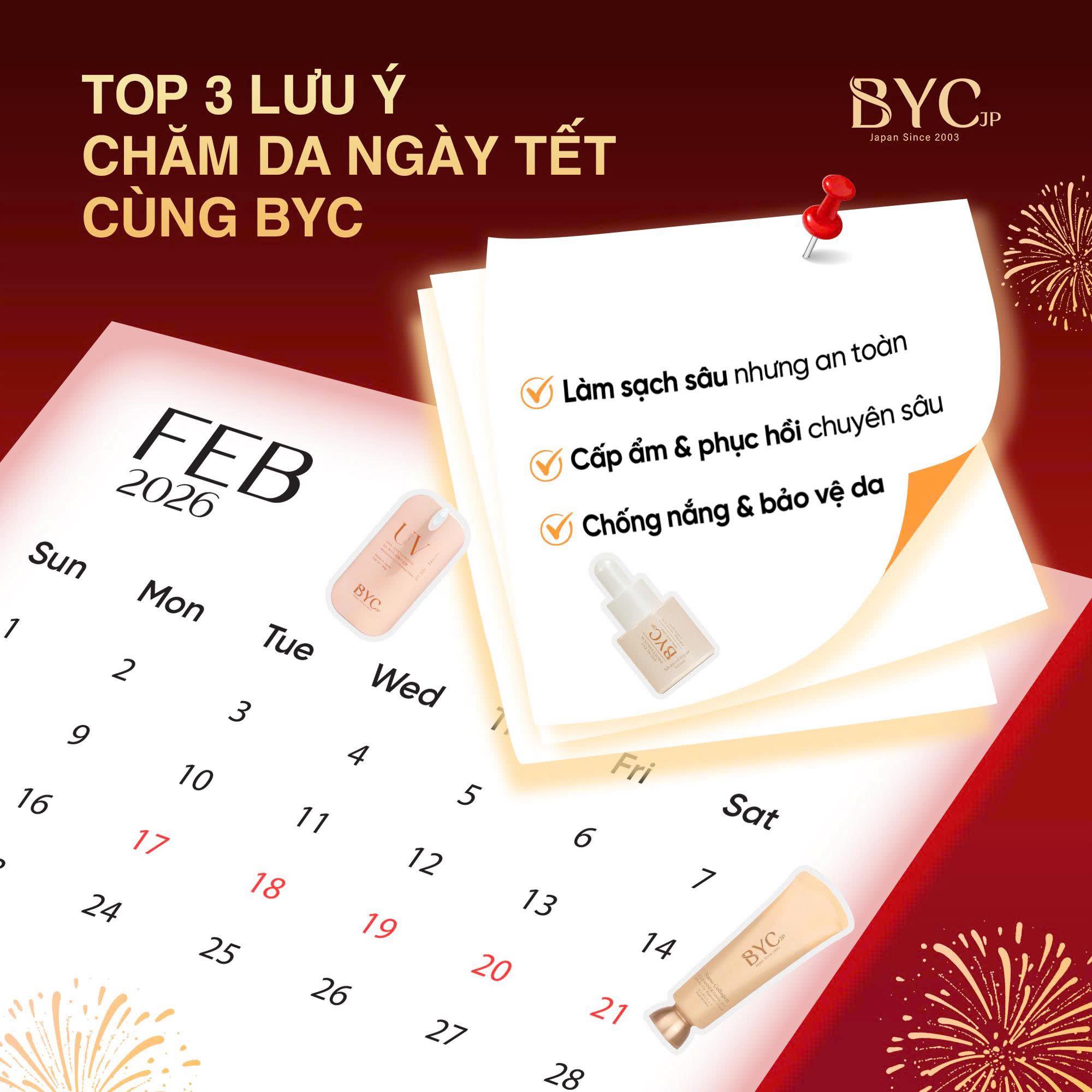 BYC Japan - 🎉 TOP 3 LƯU Ý CHĂM DA NGÀY TẾT CÙNG BYC 🎉 Tết... | Facebook