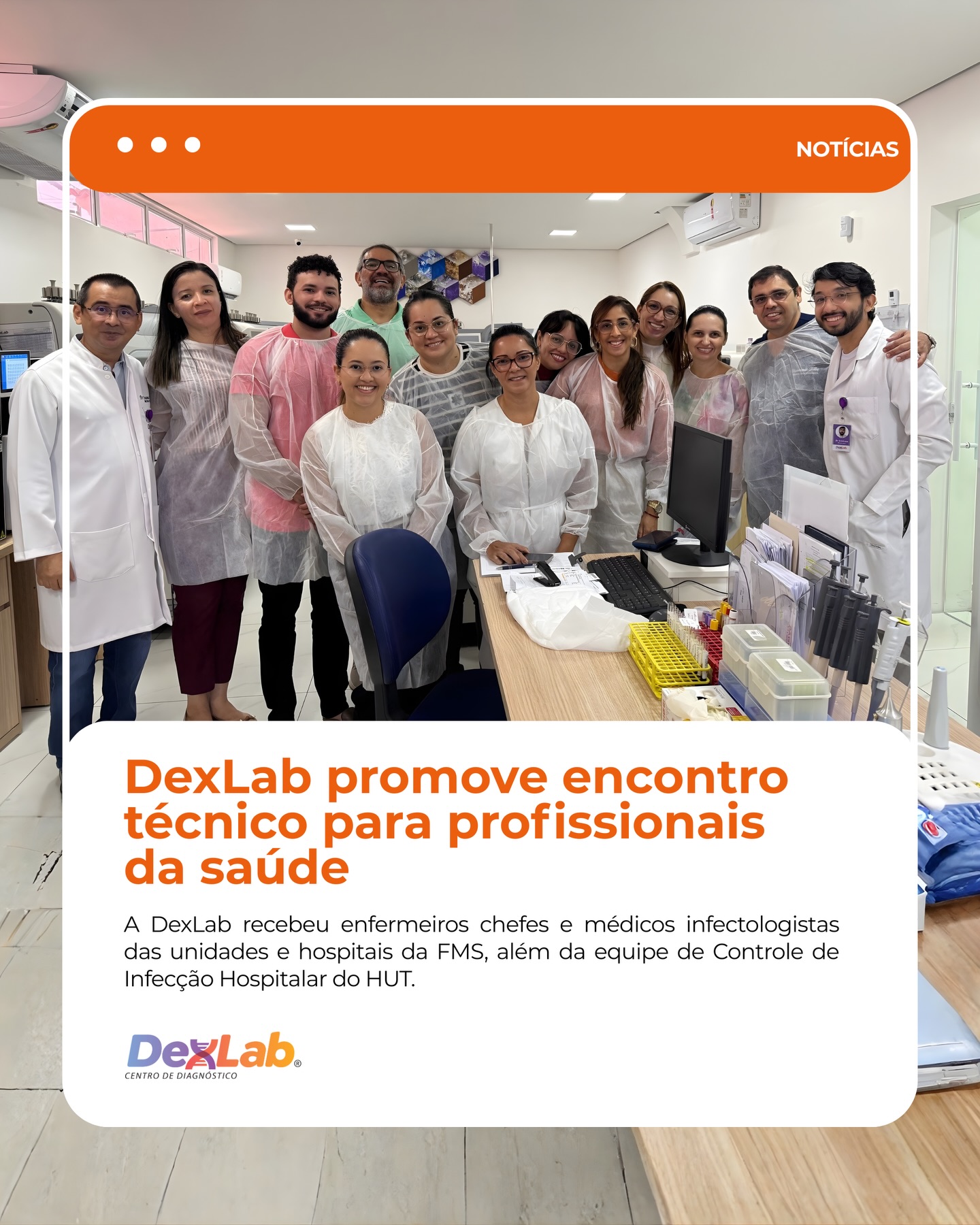 DexLab - A DexLab recebeu enfermeiros chefes e médicos infectologistas ...
