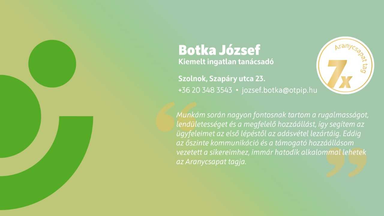 Botka József - Ingatlanértékesítés | Cegléd
